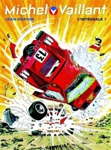 Michel Vaillant, L'Intégrale - Tome 7 / Nouvelle édition (Edition définitive) (BD)