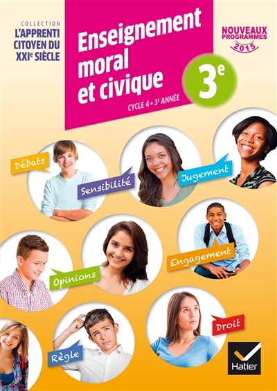 L'Apprenti citoyen du XXIe siècle Enseignement Moral et Civique 3e éd. 2016 - Cahier de l'élève (Bro