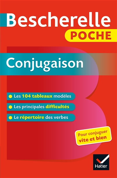 Bescherelle poche Conjugaison - l'essentiel de la conjugaison française (Broché)