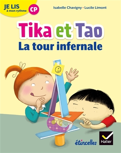 Etincelles - Lecture CP Éd. 2018 - Je lis à mon rythme -Tika et Tao - La tour infernale (Broché)