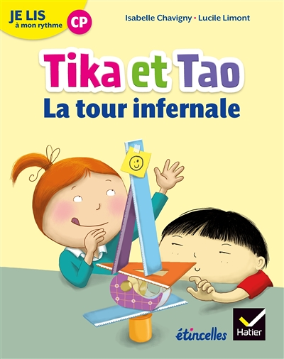 Etincelles - Lecture CP Éd. 2018 - Je lis à mon rythme -Tika et Tao - La tour infernale (Broché)