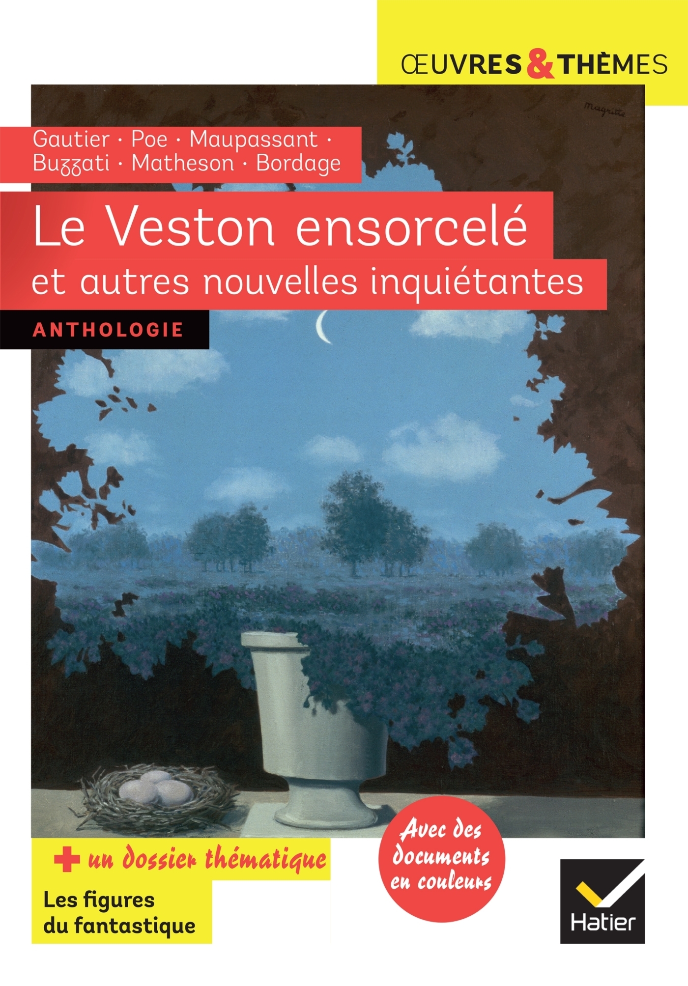 Le Veston ensorcelé et autres nouvelles inquiétantes - Gautier, Poe, Maupassant, Buzzati, Matheson, 