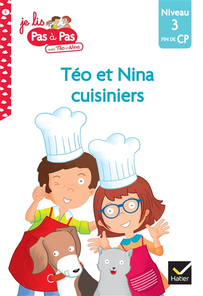 Téo et Nina Fin de CP Niveau 3 - Téo et Nina cuisiniers (Poche)