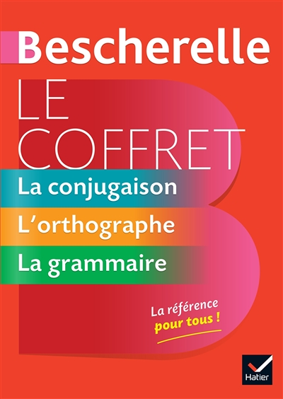 Bescherelle Le coffret de la langue française - 1. La conjugaison - 2. L'orthographe - 3. La grammai