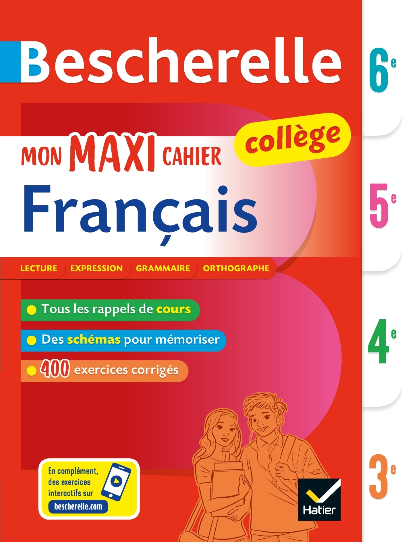 Bescherelle collège - Mon maxi cahier de français (6e, 5e, 4e, 3e) - règles et exercices corrigés (g