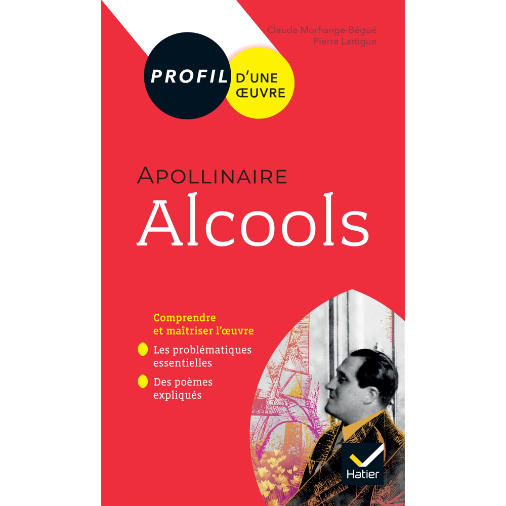 Profil - Apollinaire, Alcools - toutes les clés d'analyse pour le bac (Broché)