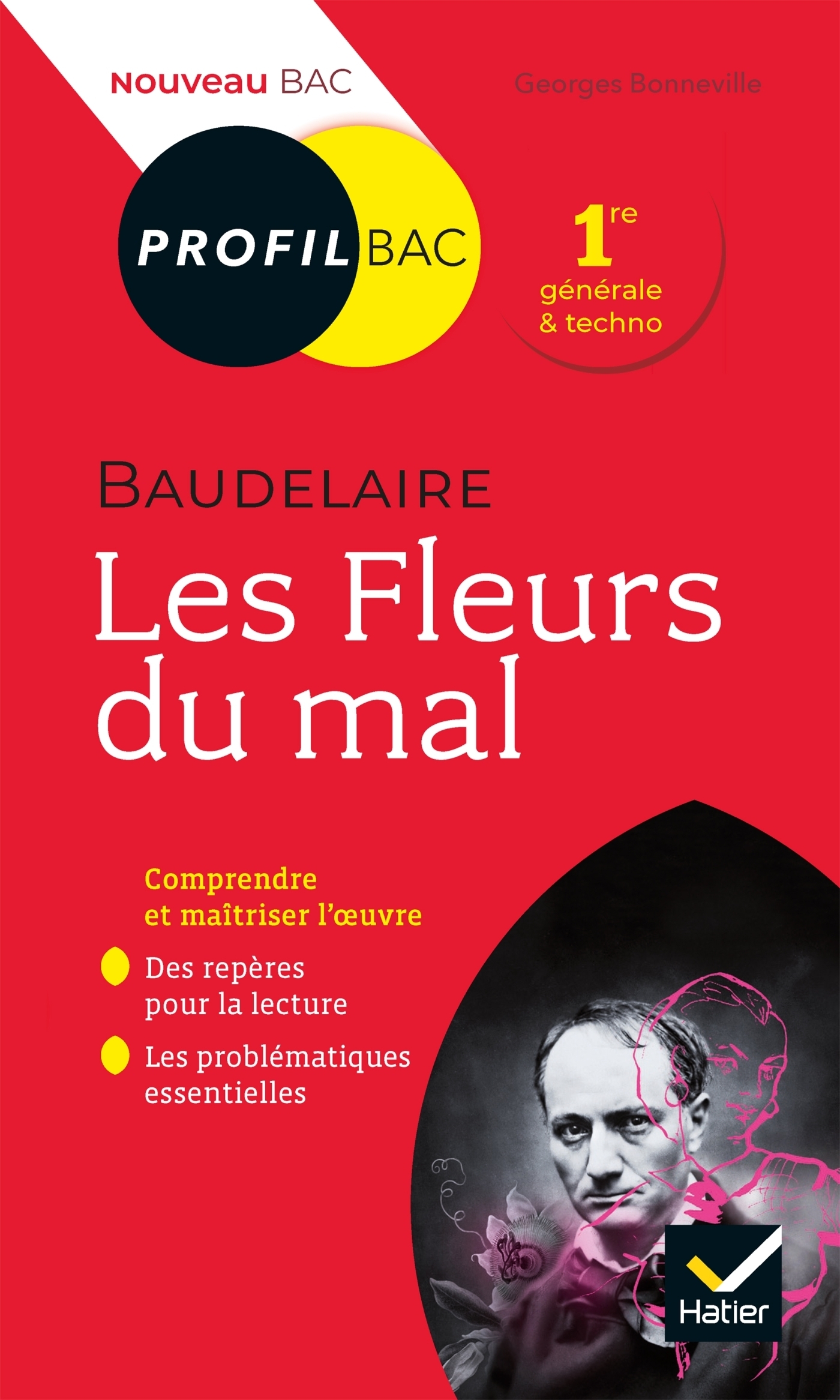 Profil - Baudelaire, Les Fleurs du mal - toutes les clés d'analyse pour le bac (Broché)