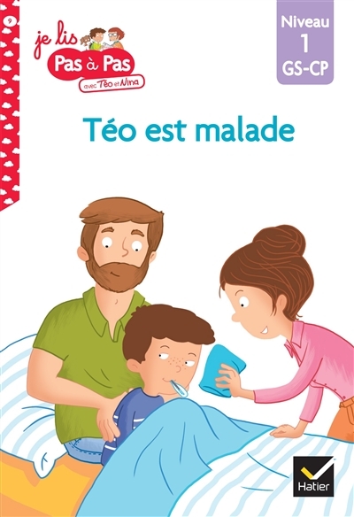 Téo et Nina GS CP Niveau 1 - Téo est malade (Broché)