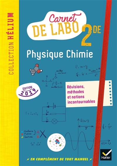 Physique chimie 2de - Éd. 2019 - Carnet de labo (Broché)