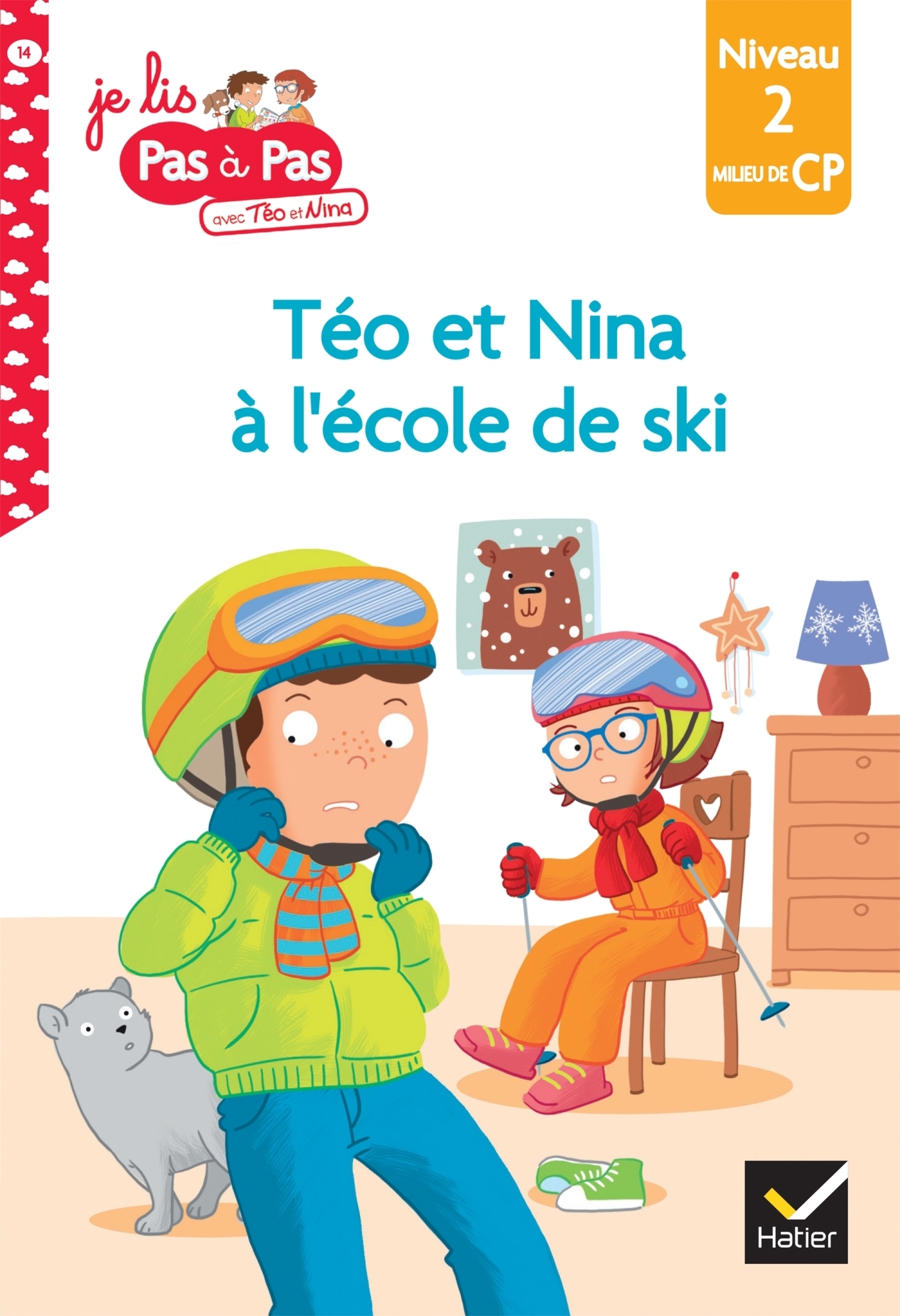 Téo et Nina CP Niveau 2 - Téo et Nina à l'école de ski (Poche)