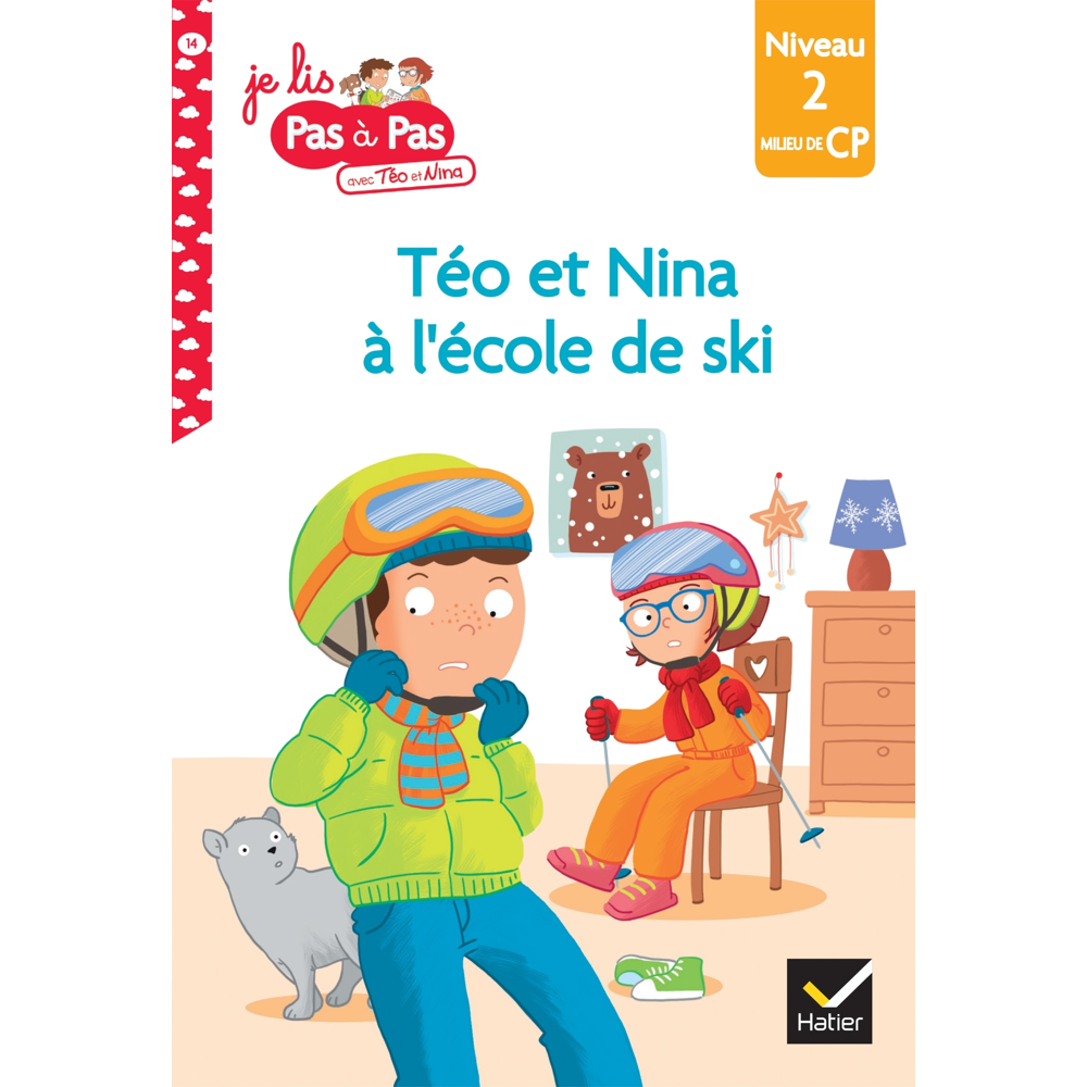 Téo et Nina CP Niveau 2 - Téo et Nina à l'école de ski (Poche)