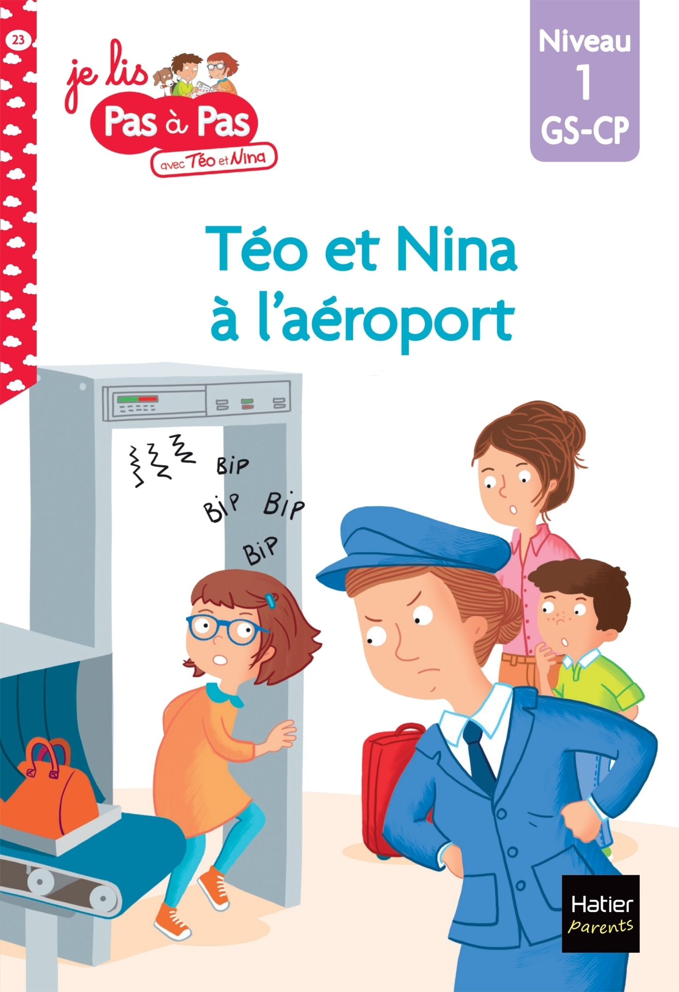 Téo et Nina GS CP Niveau 1 - Téo et Nina à l'aéroport (Broché)