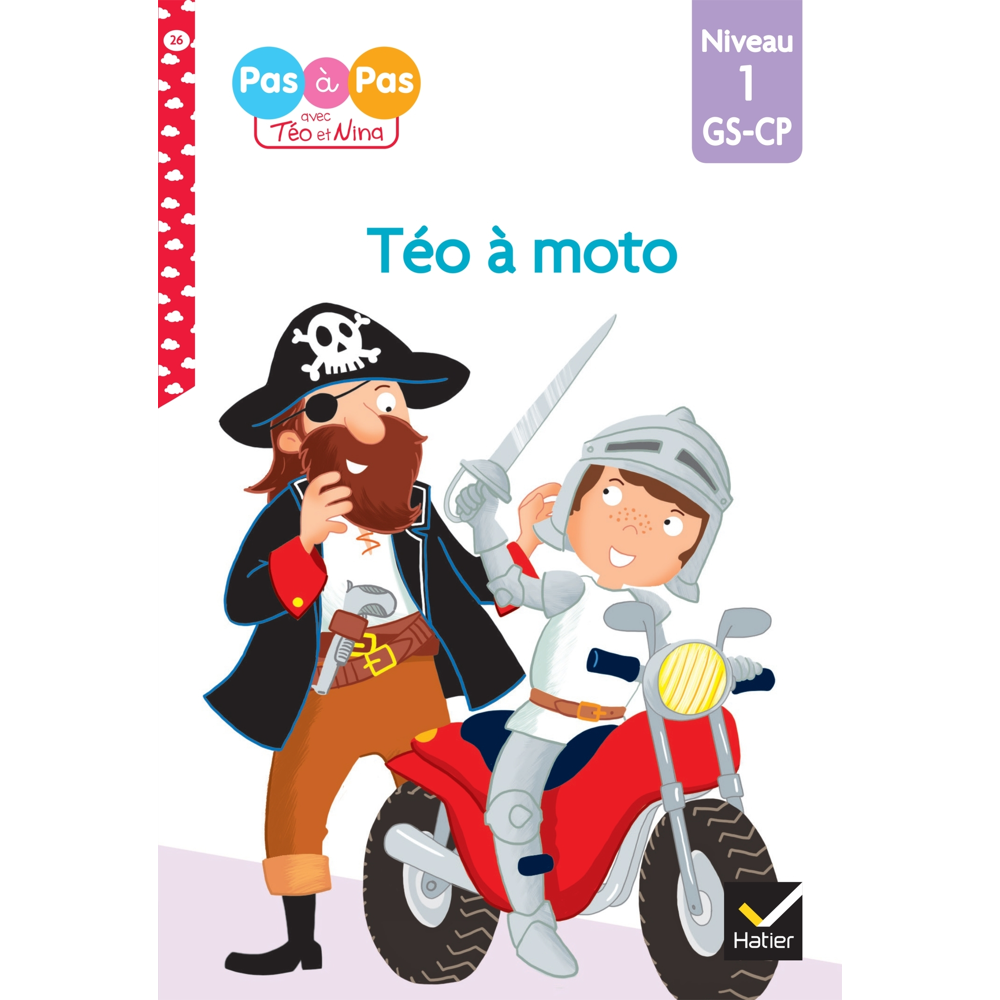 Téo et Nina GS-CP Niveau 1 - Téo à moto (Broché)