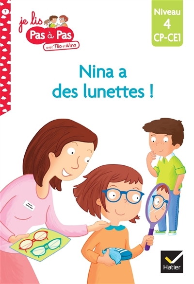 Téo et Nina CP CE1 Niveau 4 - Nina a des lunettes ! (Poche)