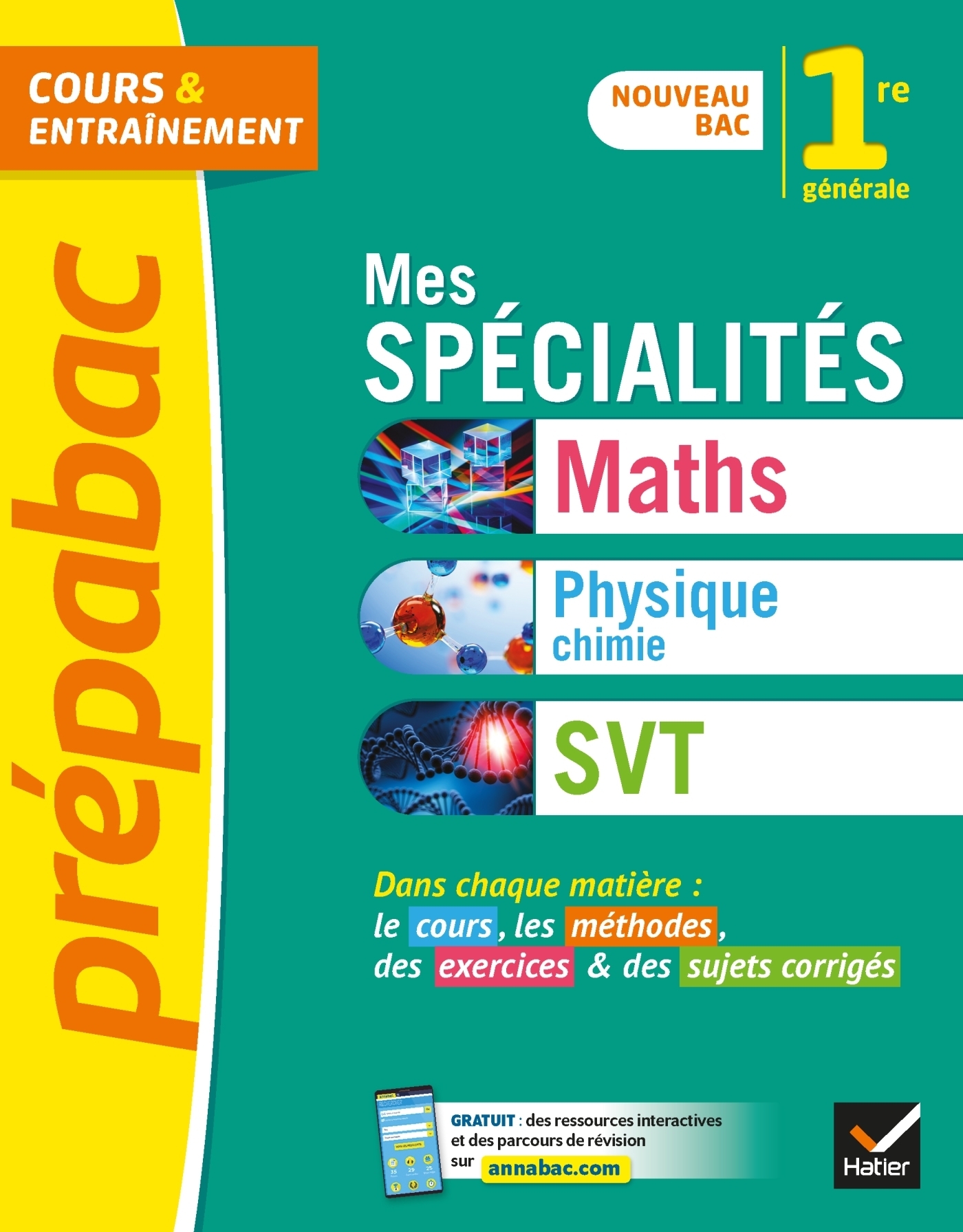 Prépabac Mes spécialités Maths, Physique-chimie, SVT 1re générale - tout-en-un nouveau programme de 