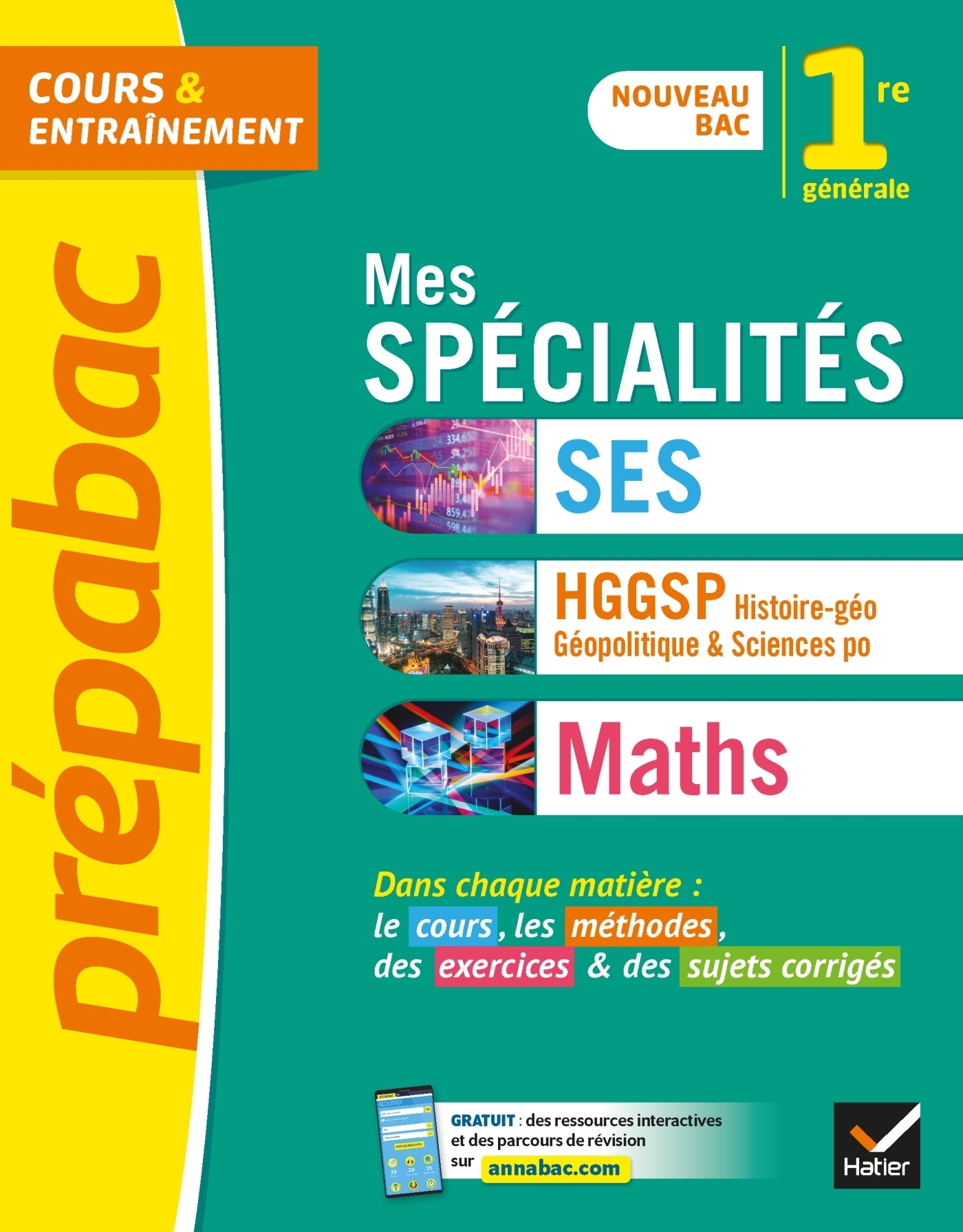 Prépabac Mes spécialités SES, HGGSP, Maths 1re générale - tout-en-un nouveau programme de Première (
