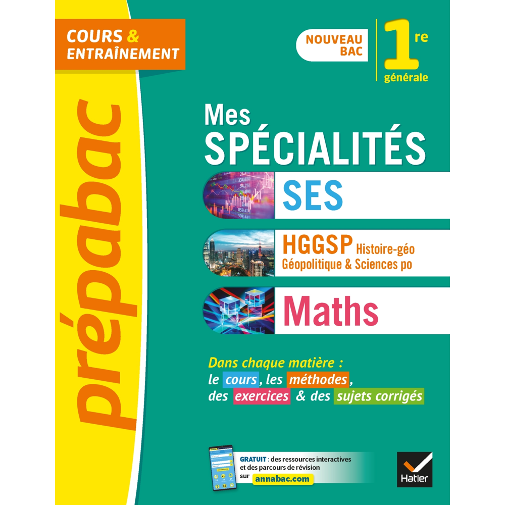 Prépabac Mes spécialités SES, HGGSP, Maths 1re générale - tout-en-un nouveau programme de Première (