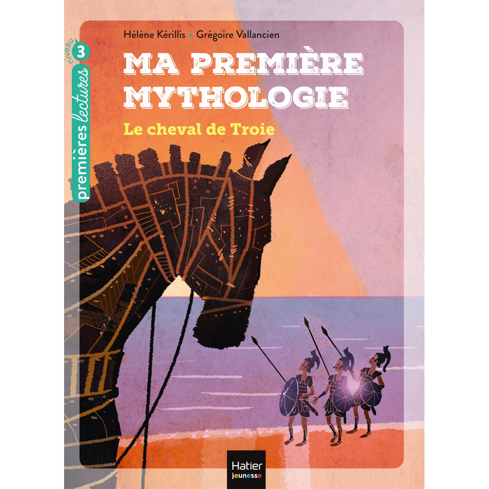 Ma première mythologie - Le cheval de Troie CP/CE1 6/7 ans (Poche)
