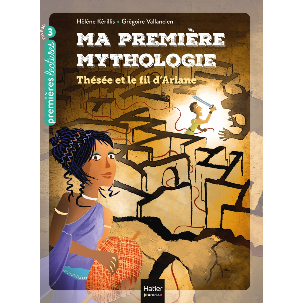 Ma première mythologie - Thésée et le fil d'Ariane CP/CE1 6/7 ans (Poche)