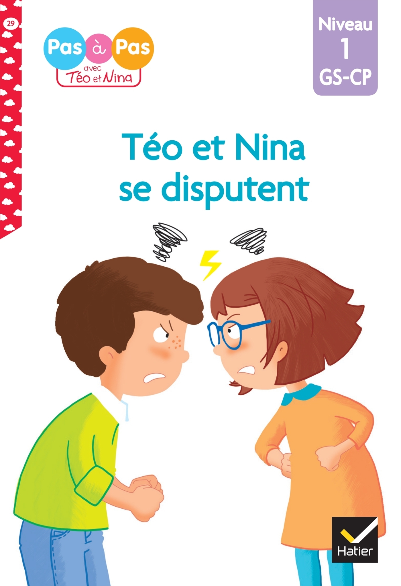 Téo et Nina GS-CP Niveau 1 - Téo et Nina se disputent (Broché)