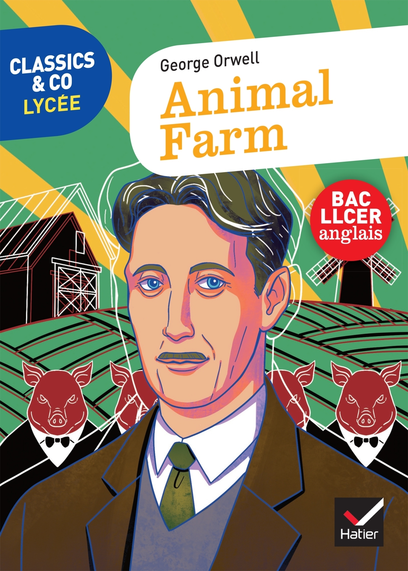 Classics & Co Anglais LLCE - Animal Farm (Broché)