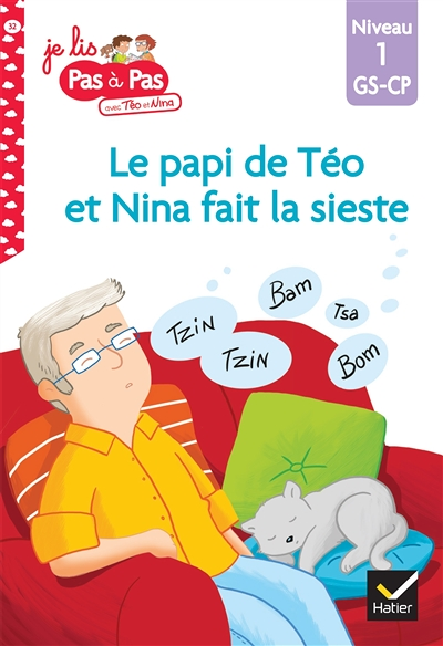 Téo et Nina GS-CP Niveau 1 - Le papi de Téo et Nina fait la sieste (Broché)
