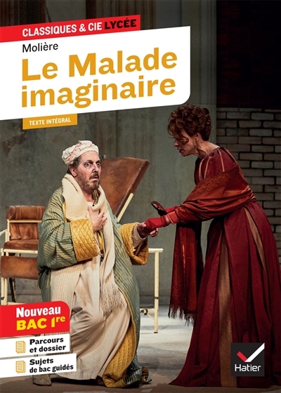 Le Malade imaginaire (oeuvre au programme Bac 2024, 1re générale & 1re techno) - suivi du parcou
