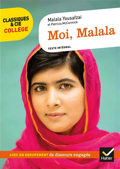 Moi Malala - avec un groupement thématique « Des discours au service de grandes causes » (Broché)