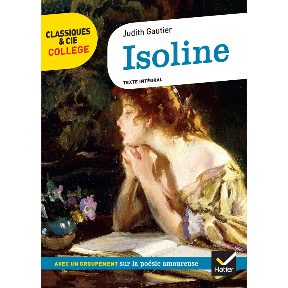 Isoline - avec un groupement thématique sur la poésie amoureuse (Broché)