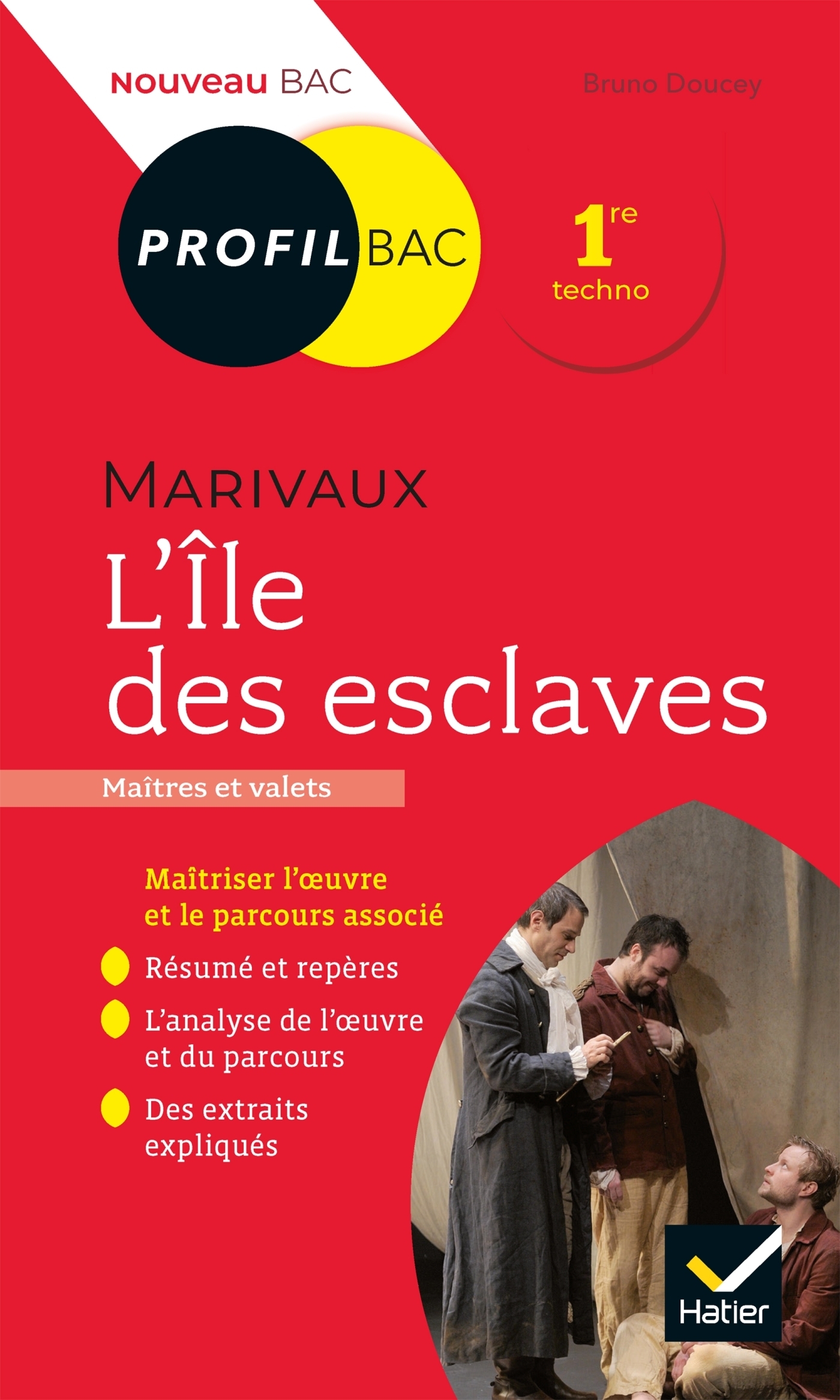 Profil - Marivaux, L'Île des esclaves (oeuvre au programme Bac 2024) - toutes les clés d'analyse pou