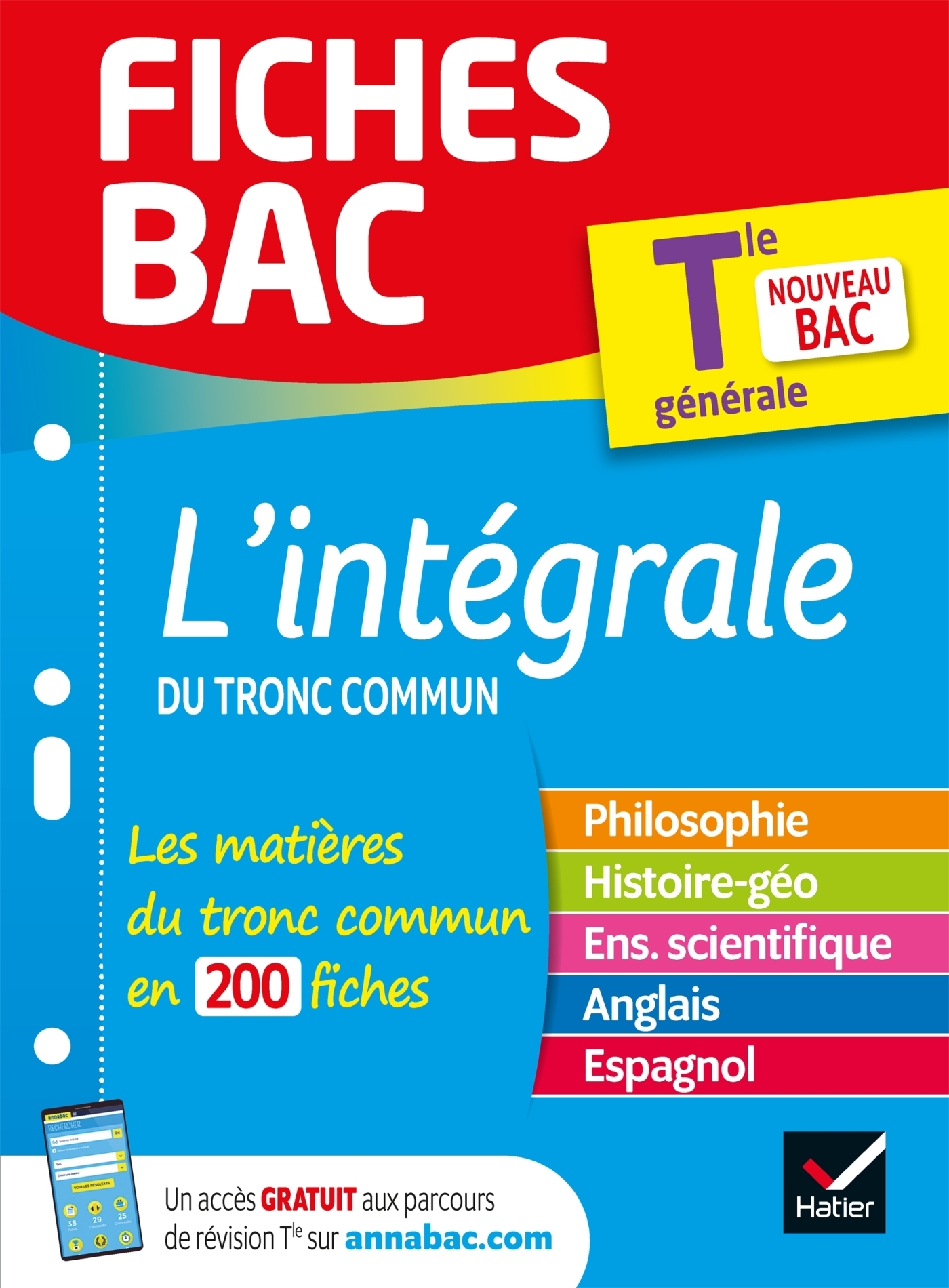 Fiches bac Le tout-en-un Tle (tronc commun) - Bac 2024 - toutes les matières (Philo, Histoire-Géogra