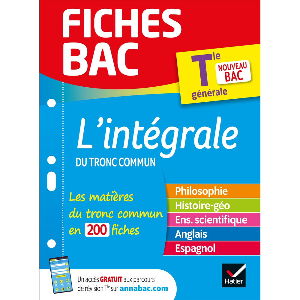 Fiches bac Le tout-en-un Tle (tronc commun) - Bac 2024 - toutes les matières (Philo, Histoire-Géogra