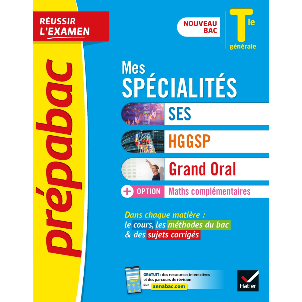 Prépabac Mes spécialités SES, HGGSP, Grand Oral & Maths complémentaires Tle - Bac 2024 - tout-en