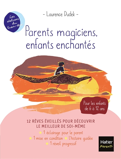 Parents magiciens, enfants enchantés (Broché)