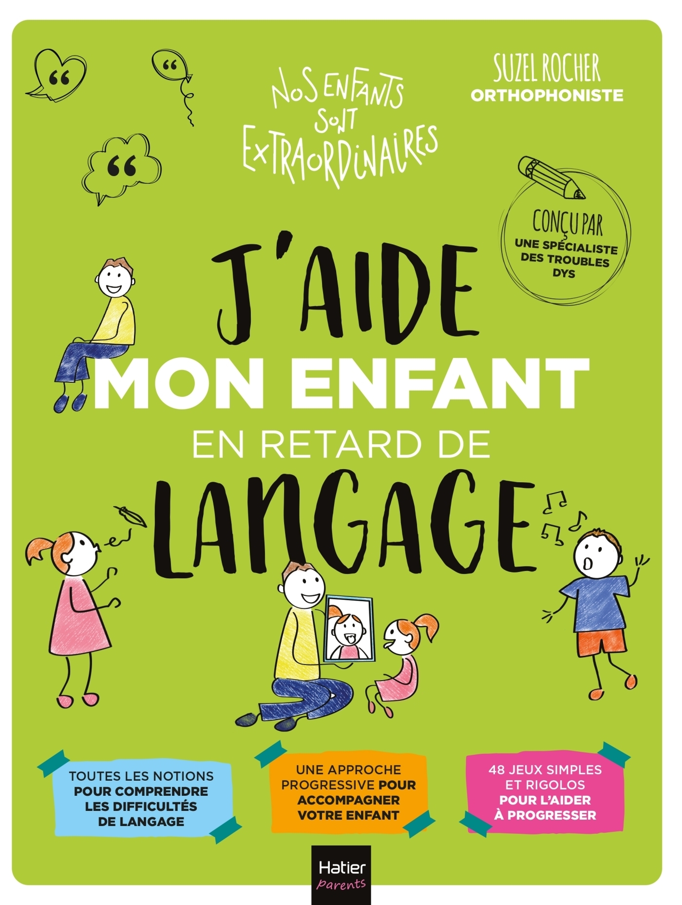 J'aide mon enfant en retard de langage (Broché)