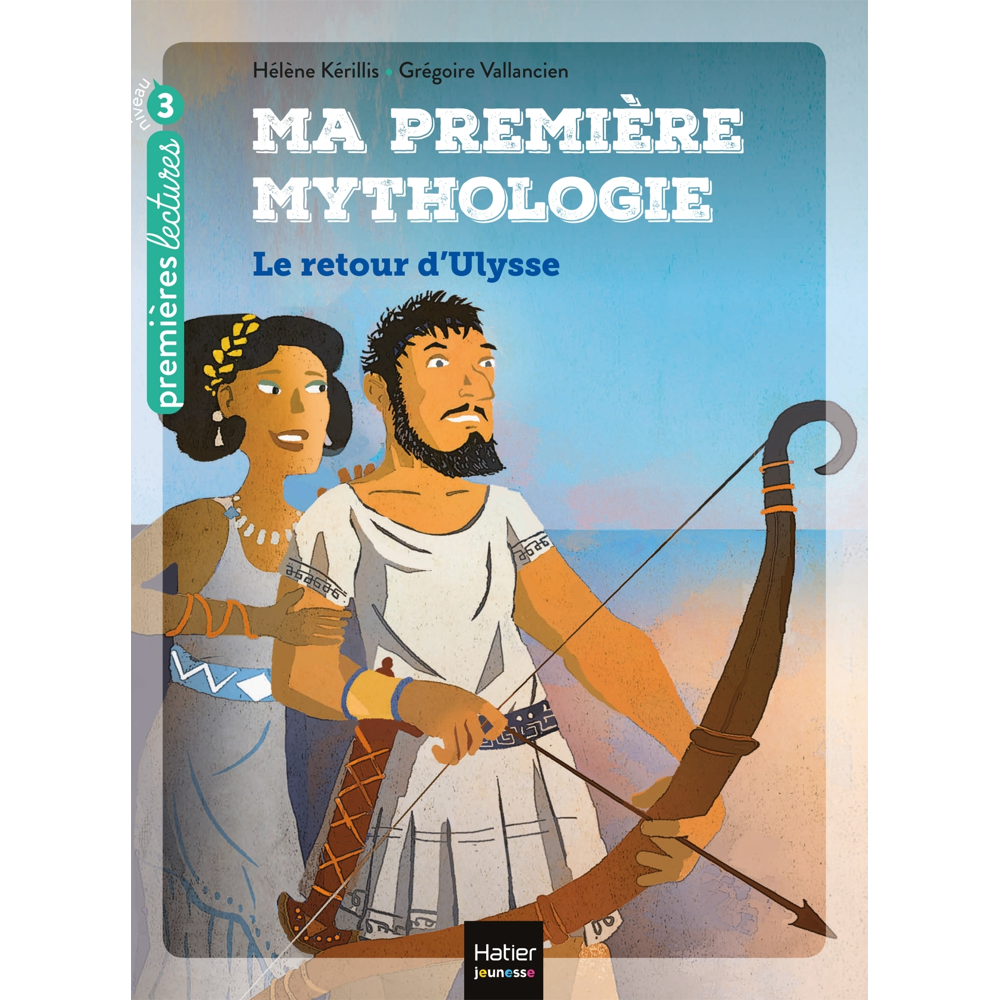 Ma première mythologie - Le retour d'Ulysse CP/CE1 6/7 ans (Poche)