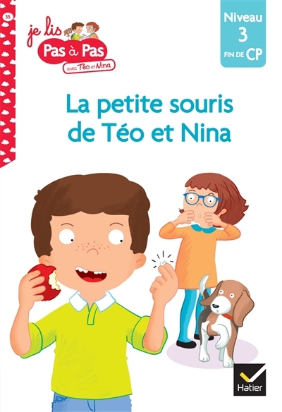 Téo et Nina Fin de CP Niveau 3 - La petite souris de Téo et Nina (Poche)