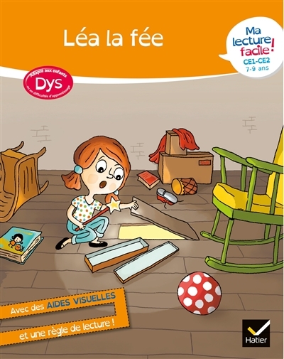 Ma lecture facile DYS CE1-CE2 : Léa la fée (Broché)