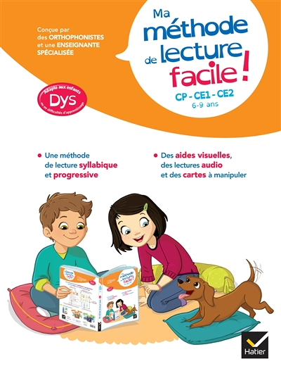 Ma méthode de lecture syllabique facile ! adaptée aux enfants DYS ou en difficulté d'apprentissage -