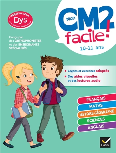 Mon CM2 facile ! adapté aux enfants DYS ou en difficulté d'apprentissage - toutes les matières (Broc