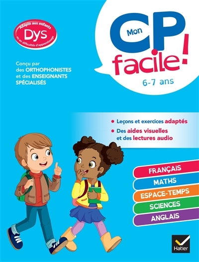 Mon CP facile ! adapté aux enfants DYS ou en difficulté d'apprentissage - toutes les matières (Broch