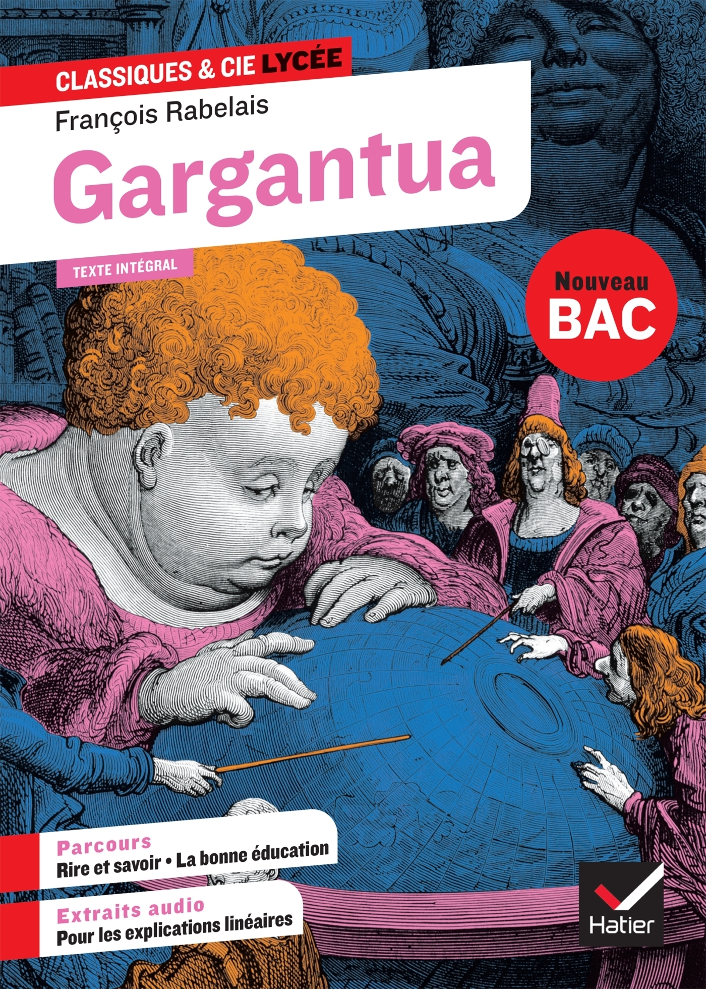 Gargantua (oeuvre au programme Bac 2024, 1re générale & 1re techno) - suivi des parcours « Rire 