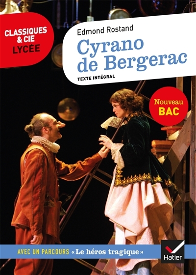 Cyrano de Bergerac - suivi d'un parcours sur le héros au théâtre (Poche)