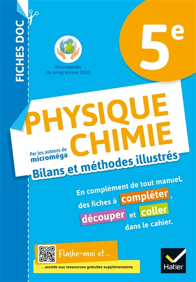 FICHES DOC Bilans et méthodes illustrés - Physique chimie 5e - Ed 2021 - Cahier élève (Broché)