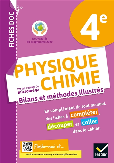 FICHES DOC Bilans et méthodes illustrés - Physique chimie 4e - Ed 2021 - Cahier élève (Broché)