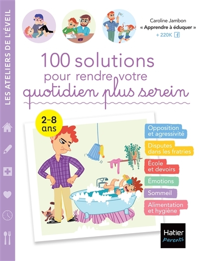100 solutions pour rendre votre quotidien plus serein (Broché)