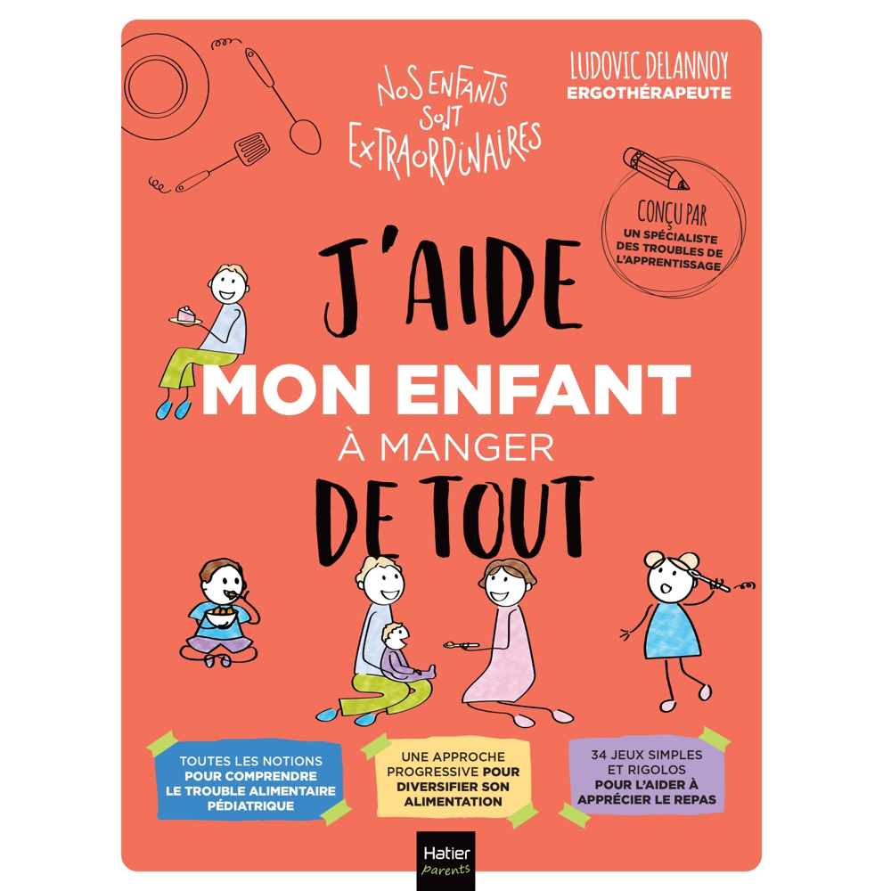 J'aide mon enfant à manger de tout (Broché)