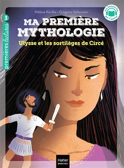 Ma première mythologie - Ulysse et les sortilèges de Circée - CP/CE1 6/7 ans (Broché)
