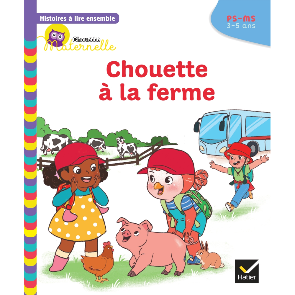 Histoires à lire ensemble Chouette à la ferme PS-MS (Broché)