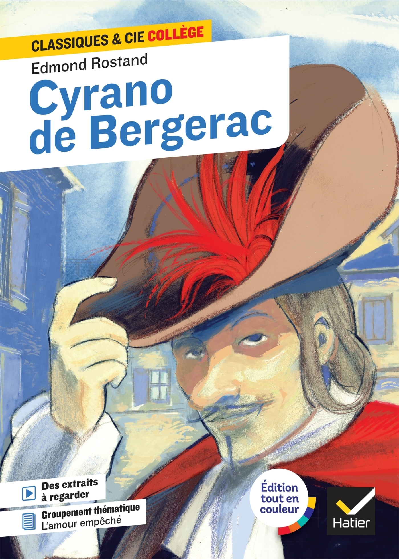 Cyrano de Bergerac - avec un groupement thématique « Scènes de balcon ou l'amour empêché » (Poche)